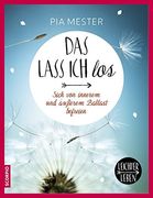 Das Lass ich Los! Sich von Innerem und Äußerem Ballast Befreien (Leichter Leben) (en Alemán)