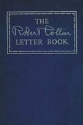 The Robert Collier Letter Book (en Inglés)