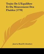 traite de l'equilibre et du mouvement des fluides (1770) (en Inglés)