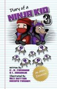 Diary of a Ninja kid 3: An Alien Invasion