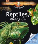 Reptiles, Ranas & Cía.