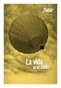 La Vida En El Cielo