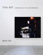 Thai Art: Currencies of the Contemporary (MIT Press)