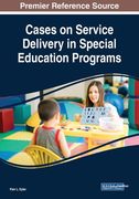 Cases on Service Delivery in Special Education Programs (en Inglés)
