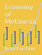 Economy of Melanesia (Economy in Countries) (en Inglés)
