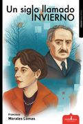 UN SIGLO LLAMADO INVIERNO (in Spanish)
