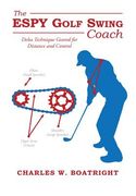 The ESPY Golf Swing Coach (en Inglés)
