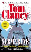 Submarine: A Guided Tour Inside a Nuclear Warship (Tom Clancy's Military Reference) (en Inglés)