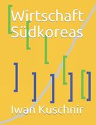 Wirtschaft Südkoreas (en Alemán)