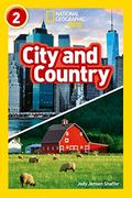 City and Country: Level 2 (National Geographic Readers) (en Inglés)
