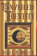Unveiled Identity (en Inglés)