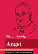 Angst: (Band 8, Klassiker in Neuer Rechtschreibung) (in German)