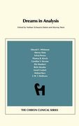 Dreams in Analysis (Chiron Clinical Series)