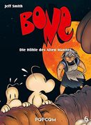 Bone 06: Die Höhle des Alten Mannes