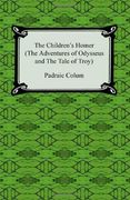the children ` s homer (the adventures of odysseus and the tale of troy)
