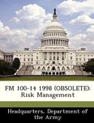 fm 100-14 1998 (obsolete): risk management (en Inglés)