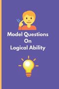 Model Questions on Logical Thinking: Reasoning Ability Test Questions
