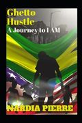 Ghetto Hustle (en Inglés)