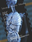 PhTraumaCare: Pre Hospital Trauma Care Basic (en Italiano)