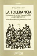La Tolerancia: Una Virtud Imprescindible Para la Democracia