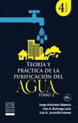 Teoría y práctica de la purificación del agua potable. Tomo 2 - 4ta edición