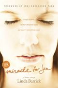 miracle for jen: a tragic accident, a mother's desperate prayer, and heaven's extraordinary answer (en Inglés)
