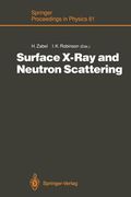surface x-ray and neutron scattering: proceedings of the 2nd international conference, physik zentrum, bad honnef, fed. rep. of germany, june 25 28, 1 (en Inglés)