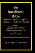 interlinear hebrew greek english bible-pr-fl/oe/kj volume 4 psalm 55-malachi (en Inglés)