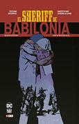 El Sheriff de Babilonia: Edicion Integral (Segunda Edicion)