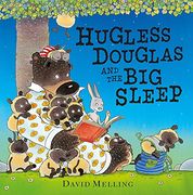 hugless douglas and the big sleep. david melling (en Inglés)