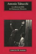 La Cabeza Perdida de Damasceno Monteiro (in Spanish)