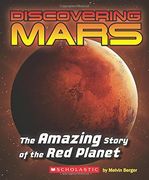 Discovering Mars: The Amazing Story of the Red Planet (en Inglés)