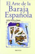 El Arte de la Baraja Española (in Spanish)