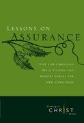 Lessons On Assurance: Five Life-Changing Bible Studies and Memory Verses for New Christians (en Inglés)
