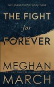 The Fight for Forever (en Inglés)