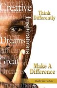 Think Differently Make A Difference (en Inglés)