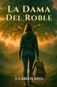 LA DAMA DEL ROBLE