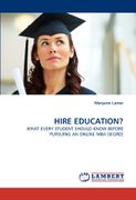 Hire Education? - Lamer, Maryann - LAP Lambert Academic Publishing