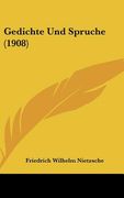 Gedichte Und Spruche (1908) (en Alemán)