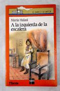 A la Izquierda de la Escalera