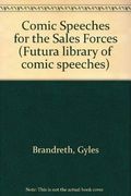 Comic Speeches for the Sales Forces (Futura Library of Comic Speeches) 