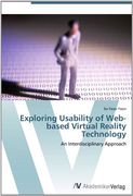 Exploring Usability of Web-based Virtual Reality Technology: An Interdisciplinary Approach
