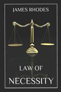 Law of Necessity (en Inglés)