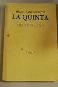 La quinta del americano (Biblioteca de autores españoles)