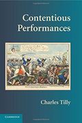 Contentious Performances Paperback (Cambridge Studies in Contentious Politics) (en Inglés)