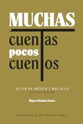 Muchas Cuentas, Pocos Cuentos: El pib de México y más Allá