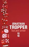 Tout Peut Arriver (en Francés)
