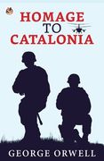 Homage to Catalonia (en Inglés)