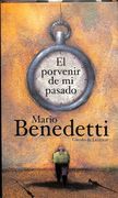 El Porvenir de mi Pasado.