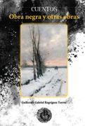 Cuentos. obra negra y otras obras